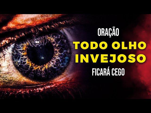 ORAÇÃO DA NOITE – Toda Inveja Cairá Por Terra