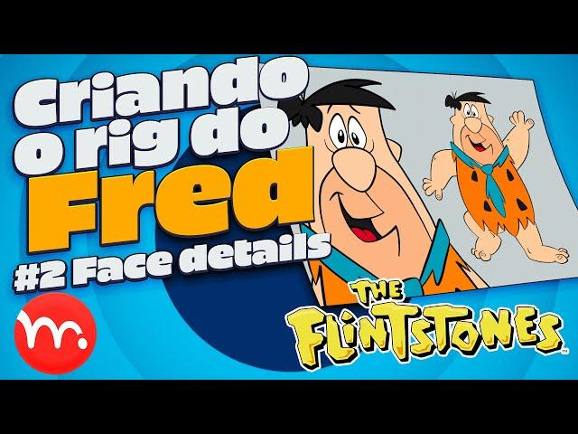 Criando um Rig dos Flinstones #5 |  Luca França | RIG ROSTO #2