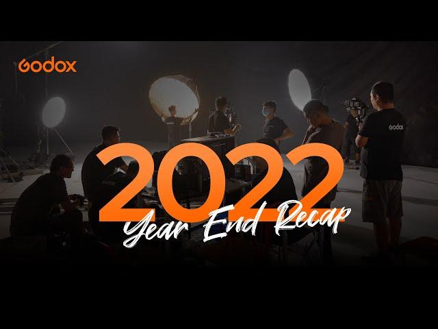 Godox 2022 Recap Reel