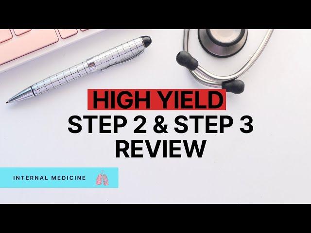 Ultimate High Yield USMLE Review to INCREASE Your Score