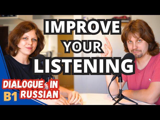 14 Minutes Of Intermediate Russian Conversation Practice - Moving to Patagonia