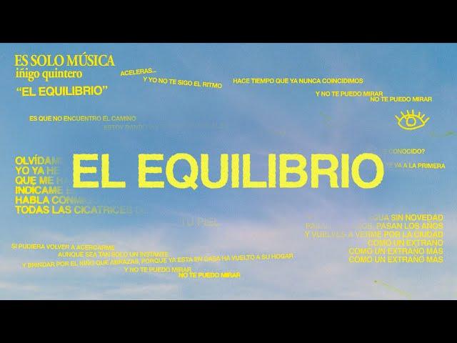 iñigo quintero - El Equilibrio (Official Lyric Video)