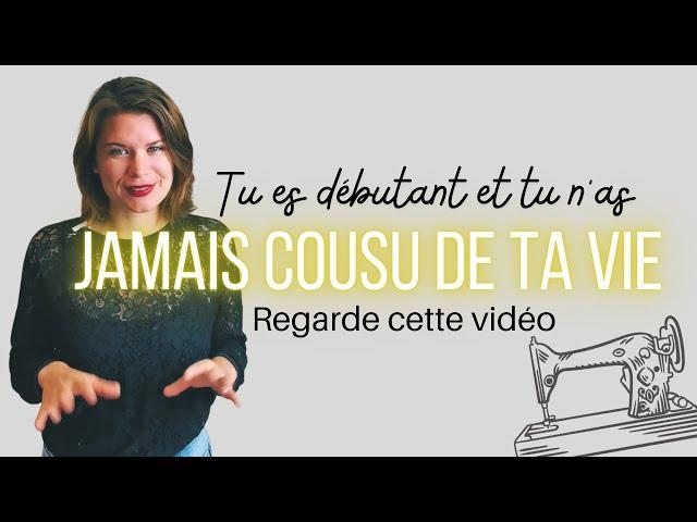 8 étapes pour apprendre la couture quand on n'a jamais cousu de sa vie !