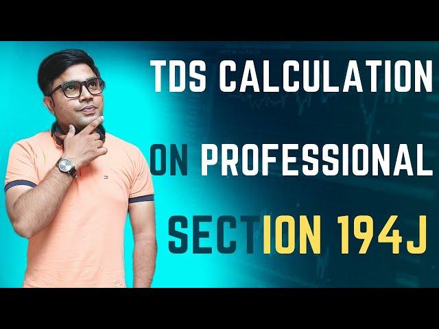 TDS Calculation On Professional | Professional TDS Calculation |How To Calculate TDSOn Professional