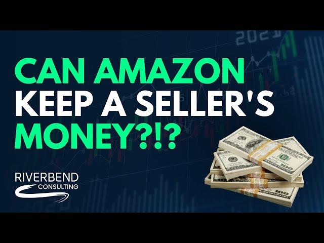 Can Amazon Keep a Suspended Seller's Money and Inventory?