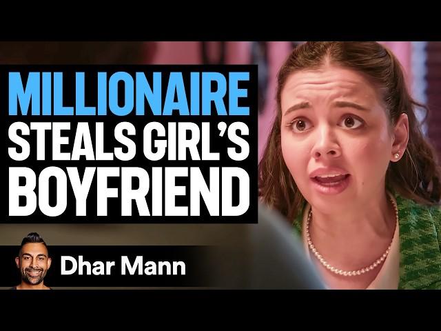 RICH GIRL STEALS BOY From His Girlfriend | Dhar Mann Studios