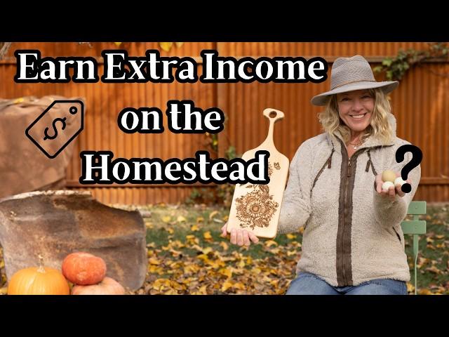 Making Money on a Homestead | How a  Small Farm Can Pay For Itself #creality #homestead