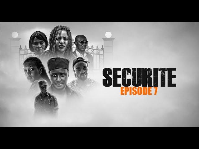 SECURITE S01E07 || RWIBUTSO AGERAGEJWE N'UMUKUNZI WE ||FILM NYARWANDA/RWANDAN MOVIES