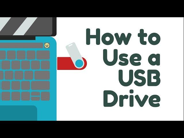 How to Use a USB Drive