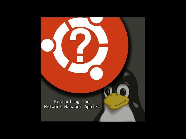 Ubuntu How To - Restart The Network Manager Applet