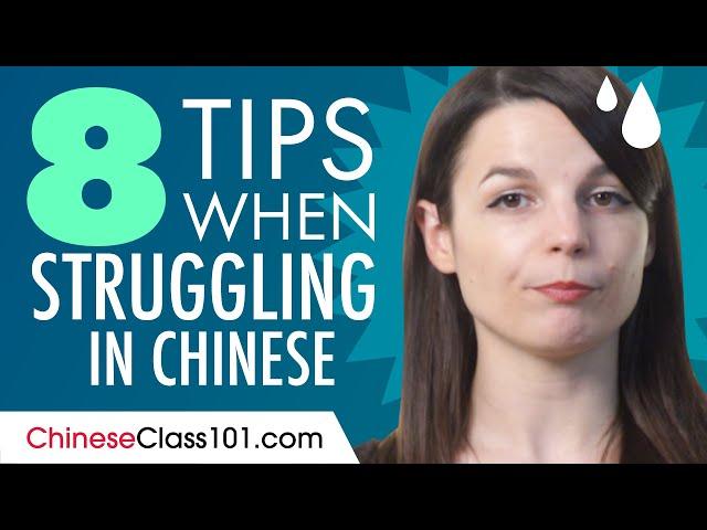 8 Tips If You Struggle to Speak Chinese