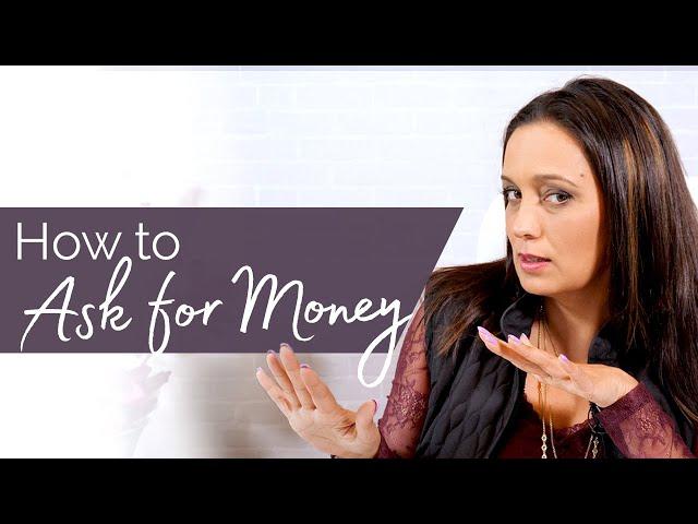 How to Sell When You Hate Asking For Money