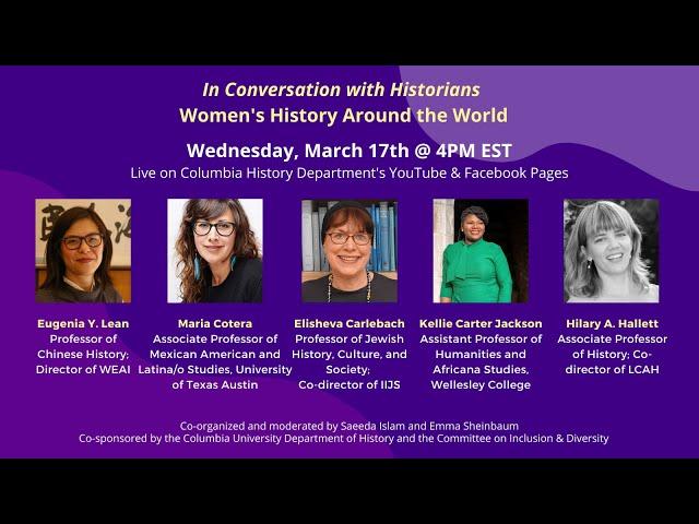 In Conversation with Historians: Women's History Around the World