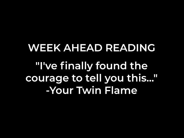 He's making a move... | Twin Flame Weekly Energy Reading