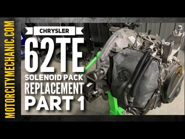 Chrysler 62TE Solenoid Pack Replacement PART 1