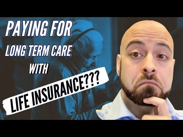 Hybrid Long Term Care Insurance - Life Insurance with Living Benefits