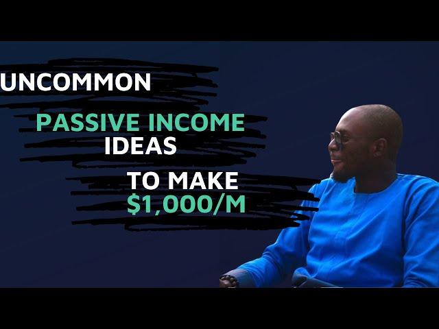 8 uncommon passive income ideas to make $1,000/m+ (2020)