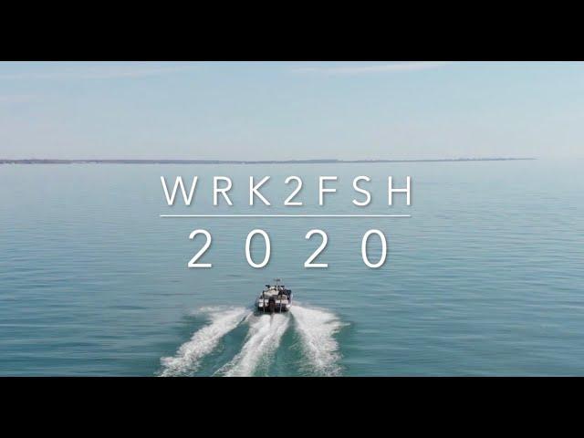 WRK2FSH 2020 Recap