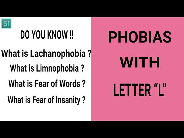 Phobia Vocabulary with Letter “L” | Vocabulary Video MUST WATCH | Simplyinfo.net