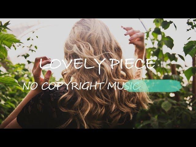 저작권없는음악 팝송 유튜브브금 브이로그음악 무료BGM 배경음악(Lovely Piece)