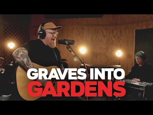 Graves Into Gardens - Studio Sessions