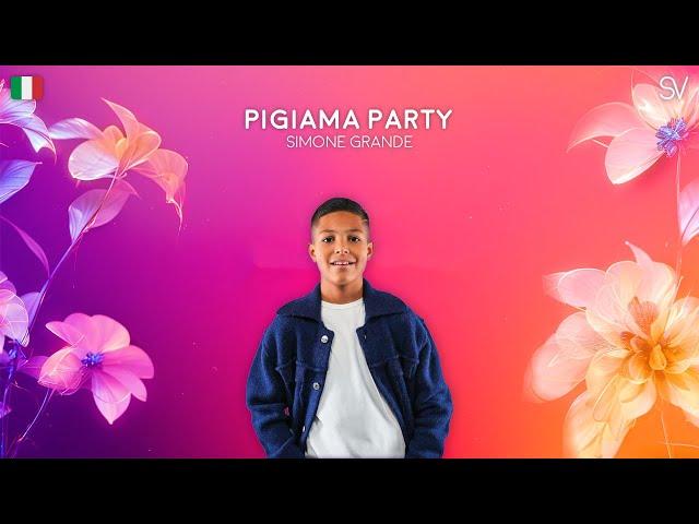 Simone Grande - Pigiama Party |  Junior Eurovision 2024 (Lyrics Video)