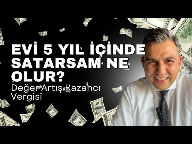 Gayrimenkulün Vergilendirilmesi: 5 Yıl İçinde Satışında Önemli Bilgiler: Değer Artış Kazancı