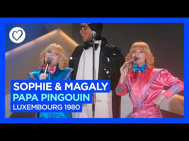 Sophie & Magaly - Papa Pingouin | Luxembourg  | Eurovision 1980