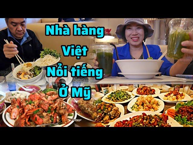 Những nhà hàng Việt ngon nổi tiếng tại miền nam Cali ở  Mỹ