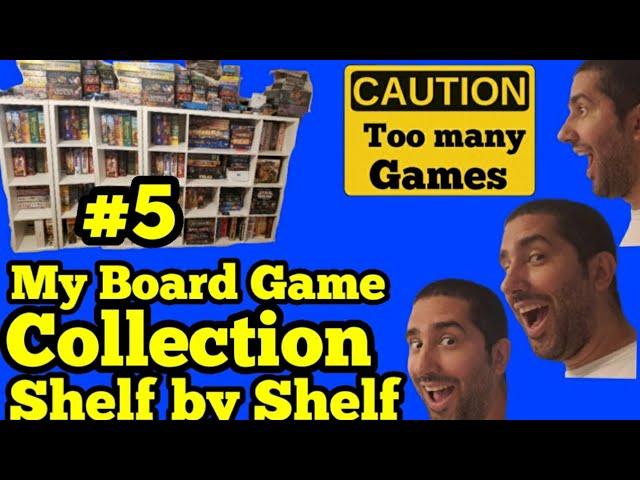 My Board Game Collection: Shelf by Shelf #5