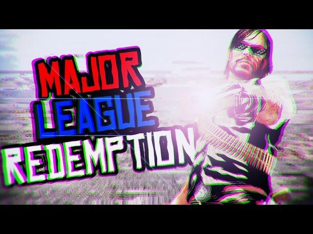 MAJOR LEAGUE REDEMPTION