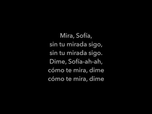 Sofia-Alvaro Soler(lyrics)