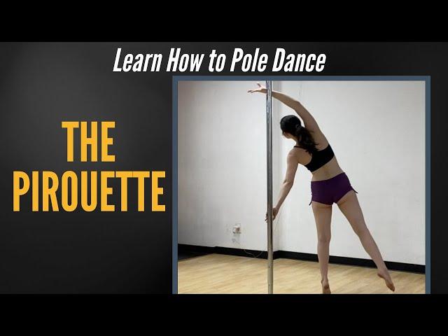 Pirouette - Beginner Pole Dance Moves | PolePedia