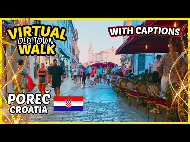 Poreč Croatia Walking Tour | Poreč Old Town