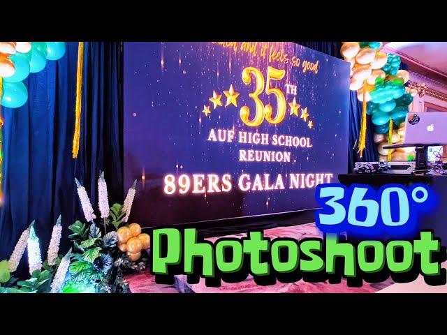 AUF HS Batch 89 Reunion | Gala Night 2024 | Photoshoot 360° | Grand Palazzo Royale