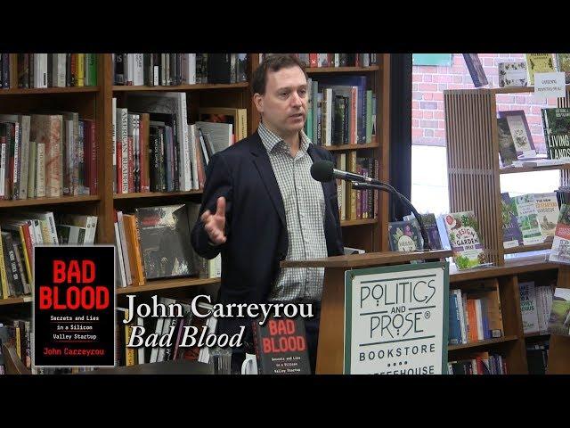 John Carreyrou, "Bad Blood"