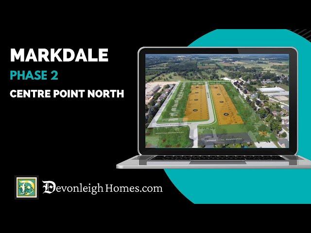 Markdale Centre Point North Phase 2 | Devonleigh Homes