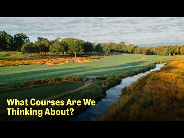 Courses You Think About and Places You Want to Go | The Fried Egg Golf Podcast