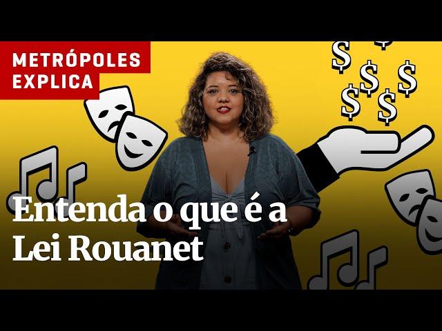 Lei Rouanet: entenda como funciona e quem pode se beneficiar