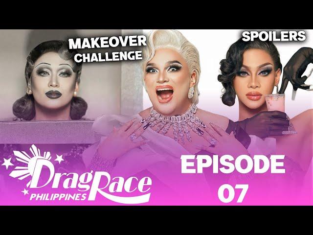 Drag Race Philippines S3 *EPISODE 07* Spoilers - (TOP, BOTTOM & ELIMINATION)