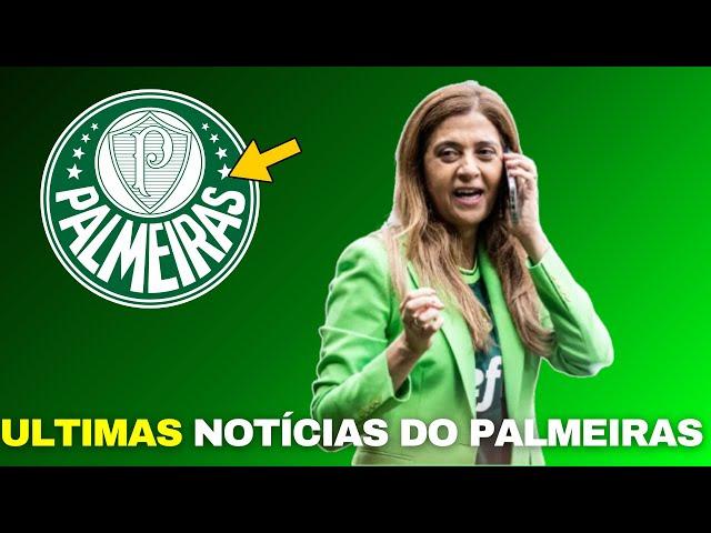 NOTÍCIA QUENTE NO PALMEIRAS! LEILA PEREIRA ANUNCIA CONTRATAÇÃO SURPREENDENTE APÓS REUNIÃO NA NOITE"