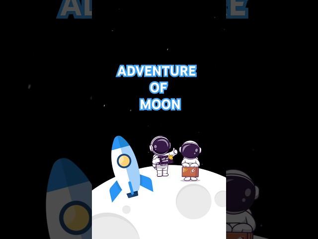Adventure Of Moon | Moon Song |Moon Mission with Baby Station