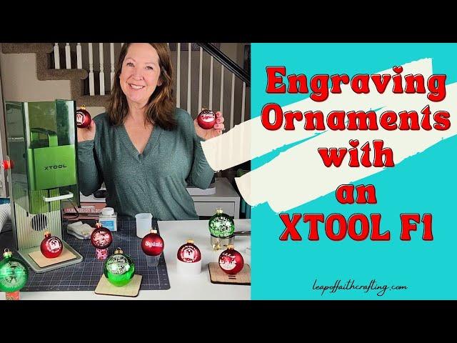 Engraving Ornaments with xTool F1 Laser Machine