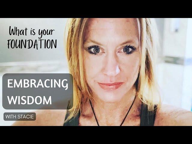 Embracing Wisdom | Foundation