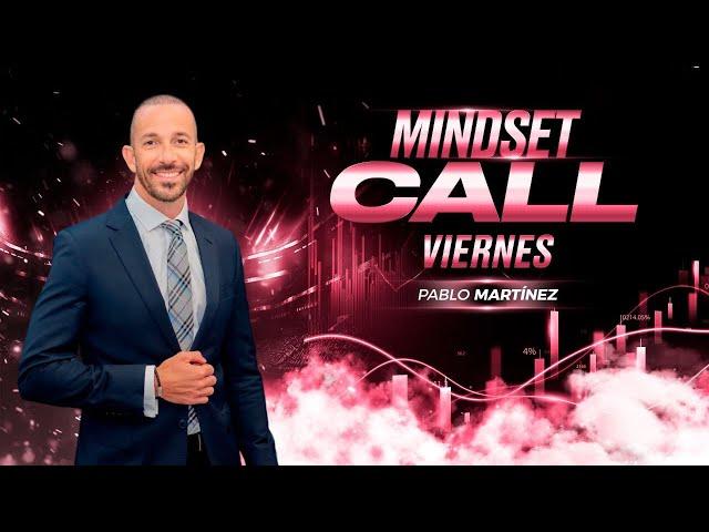 MindSet Pablo Martínez - Jueves 10 de Octubre