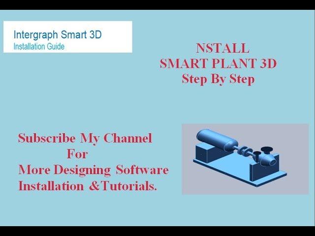 How to install Smart Plant 3D 2014 || SP3D Installation step by step