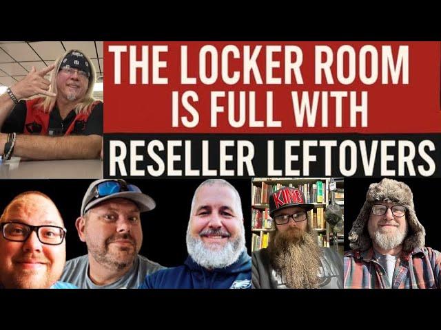 The locker room is FULL with Reseller Leftovers