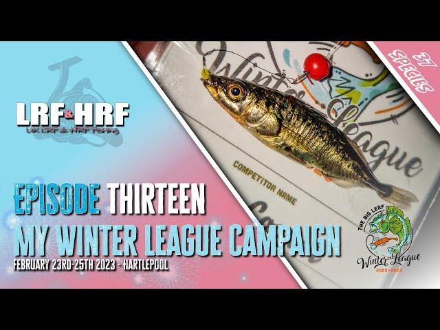 Episode 13: My Big Lerf Winter League Campaign