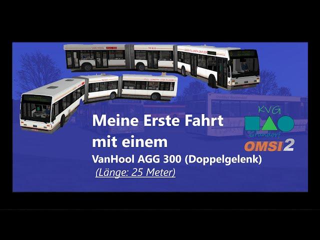 Meine Erste Fahrt mit einem AGG 300 | Unfall Garantie | Omsi 2 Timelaps