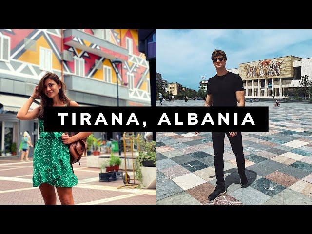 TIRANA, ALBANIA  | PLACES TO VISIT